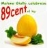 Melone giallo calabrese ad € 0.89/kg